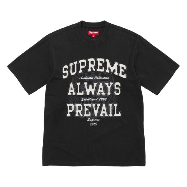 Supreme Always Prevail S/S Top “Black” (FW 25)